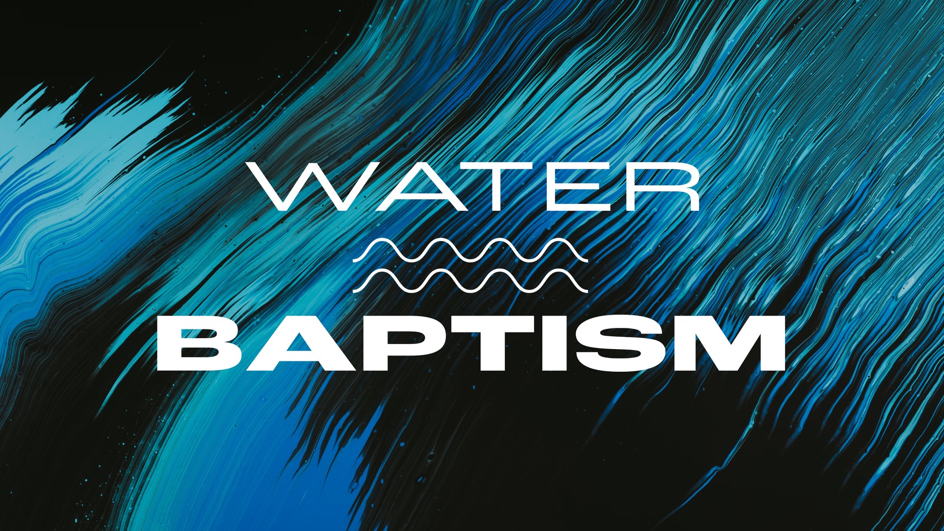 Water Baptism